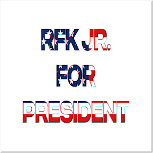 RFK JR FOR PRESIDENT Posters and Art